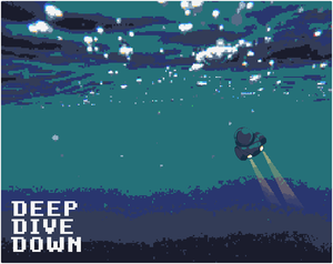 play Deep Dive Down