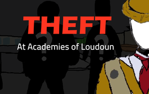 play Theft At Academies Of Loudoun