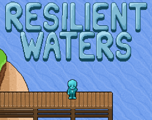 Resilient Waters game