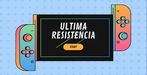 Ultima Resistencia