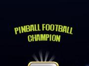 play Pinball Football Champion