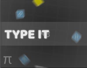 play Type It