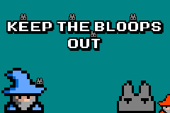 Keep The Bloops Out game