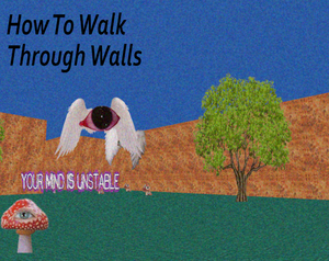 How To Walk Through Walls game