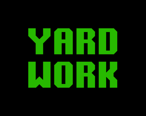 play Yard Work