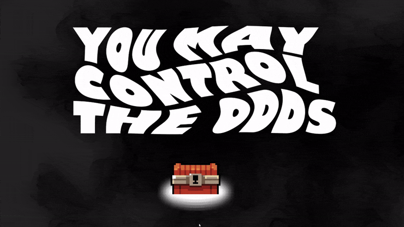 You May Control The Odds game
