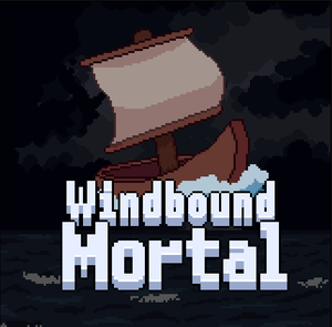 Windbound Mortal game