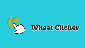 play Wheat Clicker
