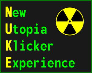 play N.U.K.E - New Utopia Klicker Experience