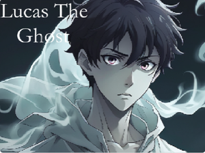 Lucas The Ghost | A Virtual Novel | Demo game
