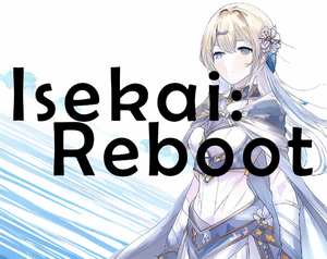 play Isekai Reboot