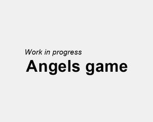 Angels_Testing game