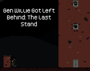 play Gen. Willie Was Left Behind: The Last Stand