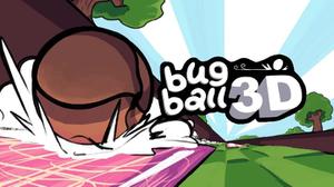 Bug Ball 3D game