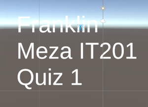 play Franklin Meza - It201 - 451 - Quiz 1