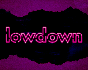 Lowdown game