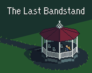 play The Last Bandstand