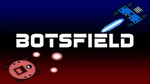 Botsfield - Demo Version game