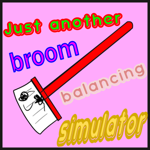 play Just Another Broom Balancing Simulator