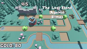 play The Last Stand Against Slimes