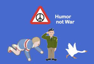 Humor Not War game