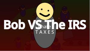 play Bob Vs The Irs