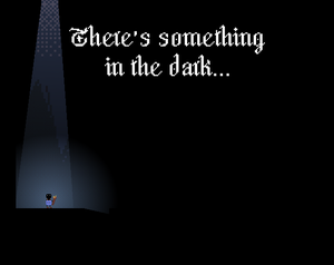 There'S Something In The Dark... game