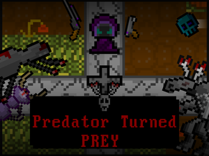 Predator Turned Prey game