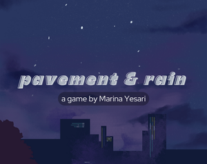 play Pavement & Rain