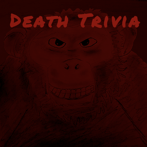 play Death Trivia