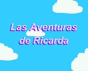 play Las Aventuras De Ricarda
