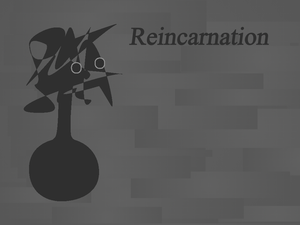 play Reincarnation
