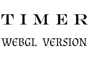 play Timer | Webgl Version