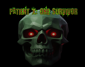 play Patient X: One Survivor