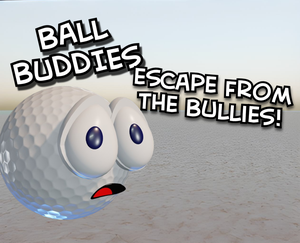 play Ball Buddies: Escape From The Bullies!