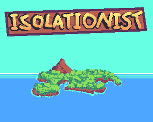 play Isolationist
