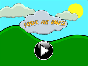 play Defend Your Barrel... Kinda