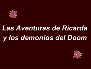 play Las Aventuras De Ricarda Y Los Demonios Del Doom