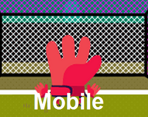 play Goalkeeper Game Mobile