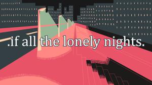 play .If All The Lonely Nights.