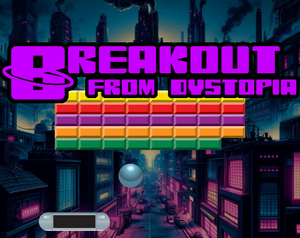 play Breakout From Dystopia