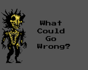 play 24_What Could Go Wrong?