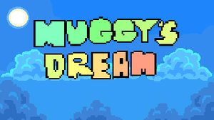 play Muggy'S Dream