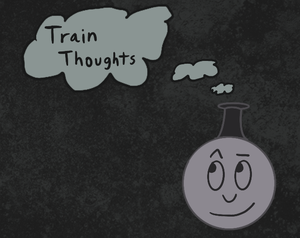 play Train Thoughts