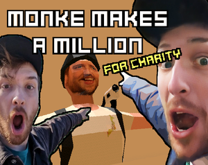 play Monke Makes A Million (For Charity)