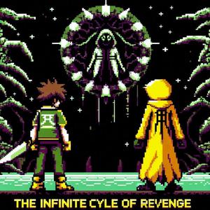 play The Infinite Cycle Of Revenge