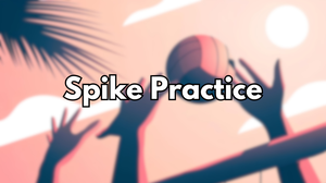 play Spike Practice