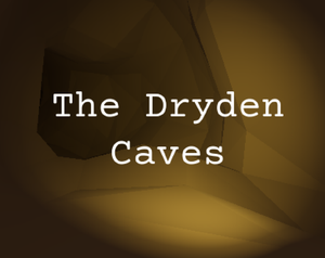 play The Dryden Caves