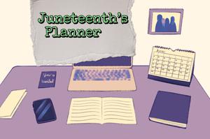 play Juneteenth'S Planner