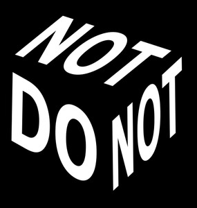 play Not Do Not: Think The Other Way